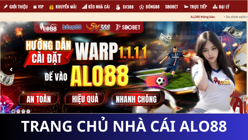 TRANG CHỦ NHÀ CÁI ALO88