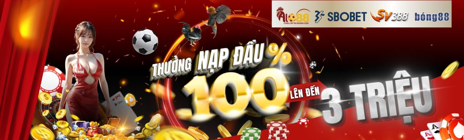 Alo88 Thưởng 100% Nạp Lần Đầu Cho Thành Viên Mới Lên Đến 3.000.000VND